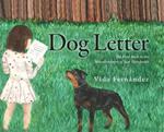 Dog Letter: The First Book in the Misadventures of Scar Fernández