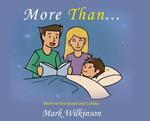 More Than: Bedtime Storybook and Lullaby