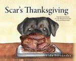 Scar's Thanksgiving: The Second Book in the Misadventures of Scar Fernandez