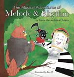 The Musical Adventures of Melody & Rhythm