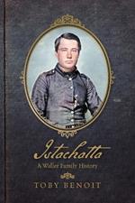 Istachatta: A Waller Family History