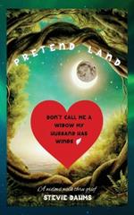 Pretend Land: A Widow's Walk Through Grief