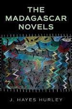 The Madagascar Novels