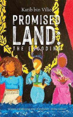 Promised Land: The Encoding - Katib Bin Vilio - cover