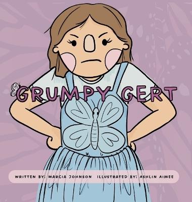 Grumpy Gert - Marcia Johnson - cover