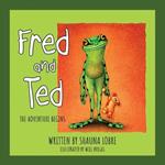 Fred and Ted: The Adventure Begins