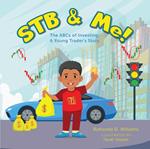 STB & Me!: The ABCs of Investing