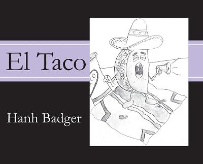 El Taco - Hanh Badger - cover