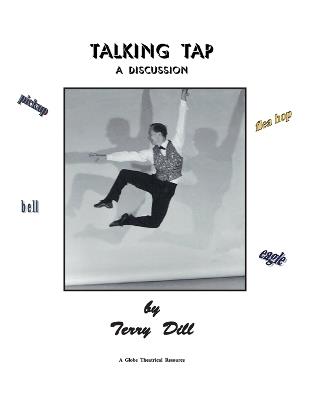 Talking Tap: A Discussion - Terry Dill - cover