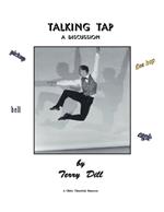 Talking Tap: A Discussion