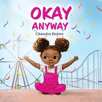 Okay Anyway - Chandra Bozier - cover