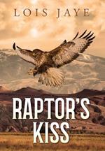 Raptor's Kiss