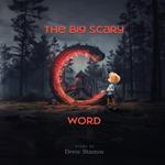 The Big Scary 'C' Word