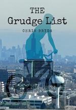 The Grudge List