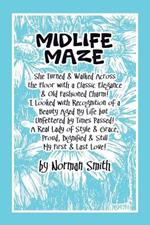 Midlife Maze