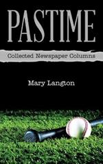 Pastime: Collected Newspaper Columns