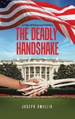 The Deadly Handshake: A Tale of Poisoned Politics