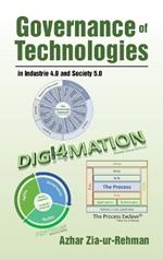 Governance of Technologies in Industrie 4.0 and Society 5.0
