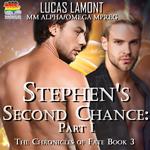 Stephen's Second Chance