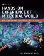 Hands-On Experience of Microbial World: Microbiology Laboratory Exercises