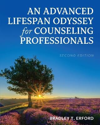 An Advanced Lifespan Odyssey for Counseling Professionals - Bradley T Erford - cover