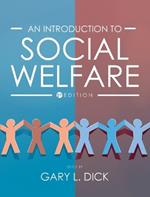 An Introduction to Social Welfare: History, Perspective and the Role of Advocacy