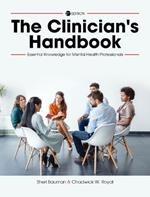 Clinician's Handbook: Essential Knowledge for Mental Health Professionals