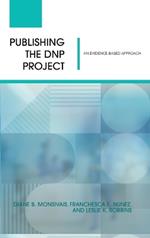 Publishing the DNP Project: An Evidence-Based Approach