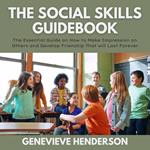 The Social Skills Guidebook