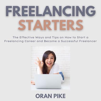 Freelancing Starters