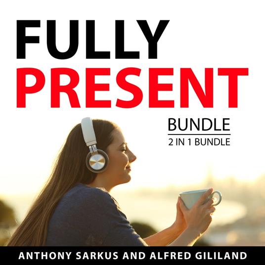 Fully Present Bundle, 2 in 1 Bundle