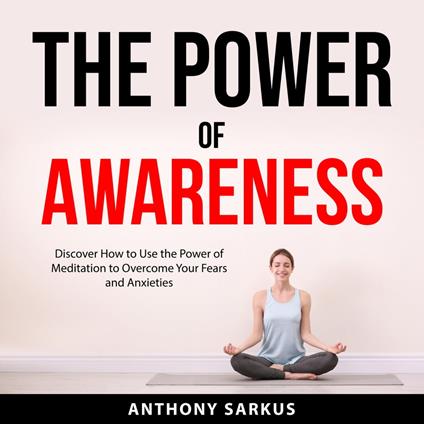 The Power of Awareness