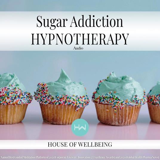 Sugar Addiction Hypnotherapy Audio