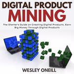 Digital Product Mining