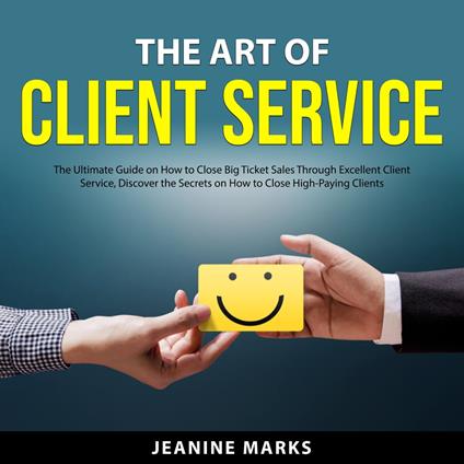 The Art of Client Service