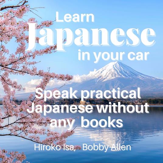 Learn Japanese in your car