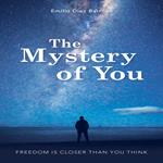 The Mystery of You