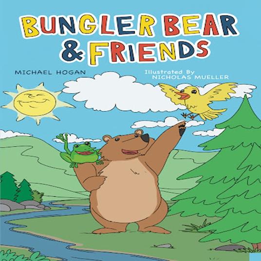 Bungler Bear and Friends