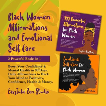 Black Women Affirmations and Emotional Self-Care