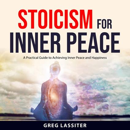 Stoicism for Inner Peace