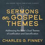 Sermons on Gospel Themes