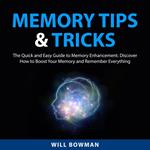 Memory Tips & Tricks