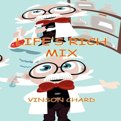 Life's Rich Mix