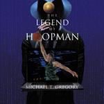 The Legend of Hoopman