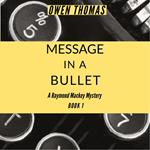 Message in a Bullet