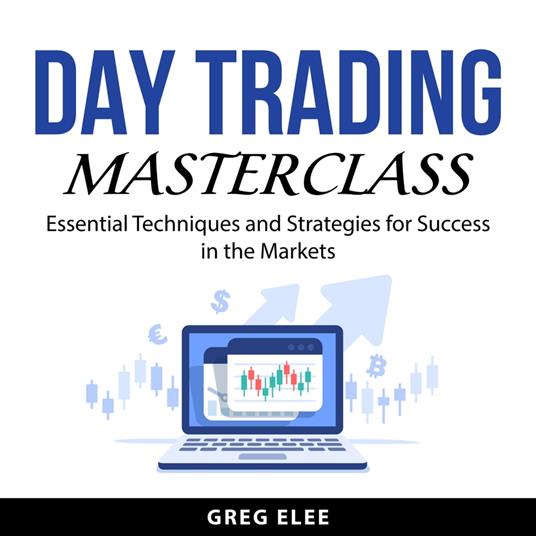 Day Trading Masterclass