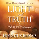 Light and Truth – The Old Testament