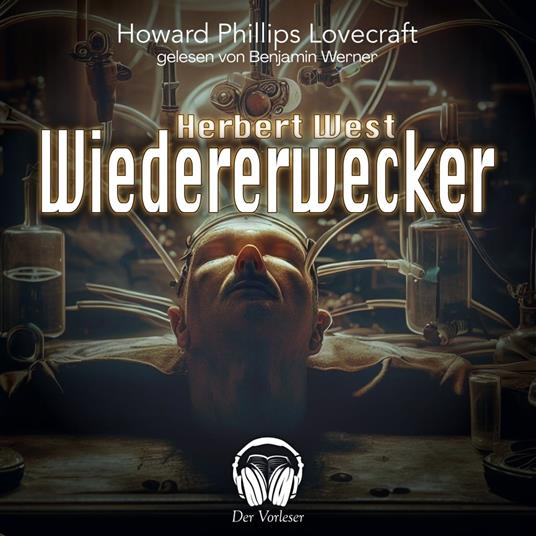 Herbert West - Wiedererwecker