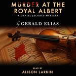 Murder at the Royal Albert