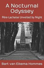 A Nocturnal Odyssey: Père-Lachaise Unveiled by Night